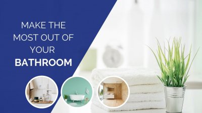 Folded towels sit next to a potted plant. Text reads "make the most out of your bathroom."